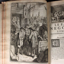 Le Parfait Négociant, French Full Set Pioneer Commerce Books 1749 Paris