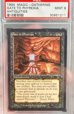 MINT PSA 9 MTG/Magic Antiquities Gates to Phyrexia, NO RESERVE!!!  #GENCON2021
