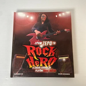 FROM ZERO TO ROCK HERO by Owen Edwards INCLUDES CD (Hardback, 2009) - Picture 1 of 15
