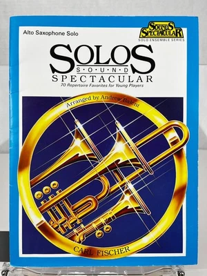 Sounds Spectacular Solos Alto Saxophone Solo Solo Ensemble Series Carl Fischer - Image 1 of 4