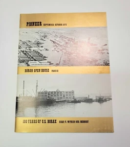 Pioneer : U.S. Borax Employee Magazine Sept-Oct 1972 "100 Years of U.S. Borax" - Picture 1 of 2