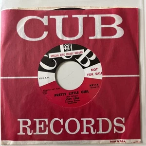 PROMO 45: Joey Leal – Pretty Little Girl 1962 POP Cub Records Company Sleeve VG+ - Picture 1 of 6