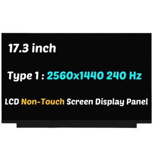 17.3" NE173QHM-NZ3 NE173QHM-NZ5 QHD 240 HZ LCD Non-Touch Screen Display Panel - Picture 1 of 2