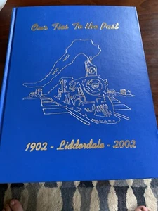 Lidderdale CENTENNIAL IOWA local history railroad Our Ties To The Past Photo - Picture 1 of 12