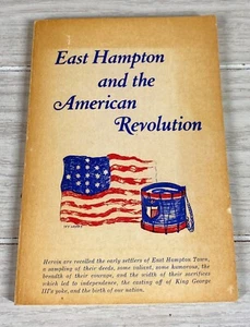 East Hampton and the American Revolution Paperback Book Long Island New York - Picture 1 of 8