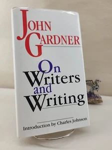 On Writers and Writing, John Gardner 1994 - Foto 1 di 6