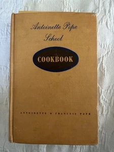 Antoinette Pope School Cookbook Hardcover 1948 First Printing **SIGNED - Picture 1 of 11