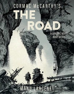 The Road: a Graphic Novel Adaptation - Picture 1 of 12