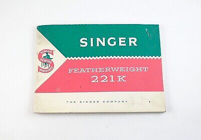 1963 Vintage Singer 221k Featherweight Sewing Machine Instruction Manual • 44.99€