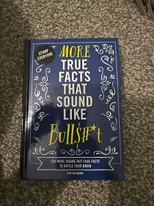 More True Facts That Sound Like Bullshit - Picture 1 of 2