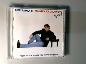 Brett Raymond – Primarily For Grown-Ups Again! CD 2001 Religious Deseret Book - Picture 1 of 2