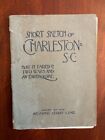 1900 Short Sketch of Charleston, S Carolina How Fared in Two Wars & Earthquake