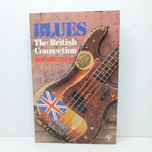 Blues: The British Connection de Bob Brunning - Imagen 1 de 6
