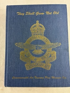 They Shall Grow Not Old: A Book Of Remembrance, Royal Canadian Air Force, WWII - Bild 1 von 14
