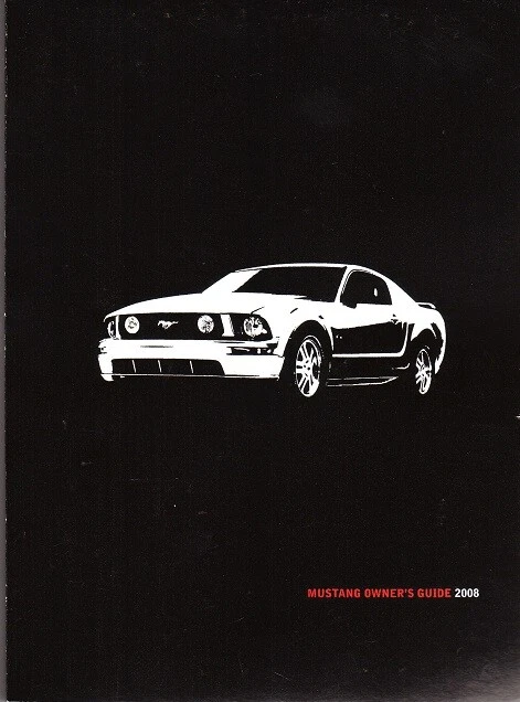 2008 Ford Mustang OEM Owner's Owners Owner Glovebox Manual - NEW 8R3J19A321EA - Image 1 of 1