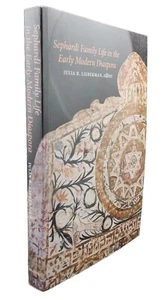 Sephardi Family Life in the Early Modern Diaspora • Lieberman, Ed. VG PB Ex Lib - Picture 1 of 5
