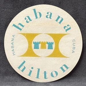 HABANA HILTON HOTEL VINTAGE GEPÄCK ETIKETT HAVANA CUBA - Bild 1 von 2