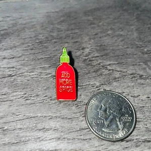 "Add More Spice" Hot Sauce Sriracha Tabasco Cooking Food Collectible Enamel Pin - Picture 1 of 2