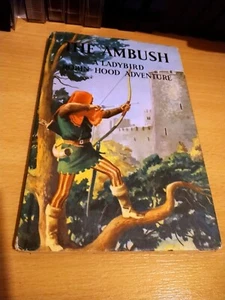 Ladybird The Ambush Robin Hood Series 149 Max Kester ill Kenney WITH DUST COVER - Picture 1 of 10