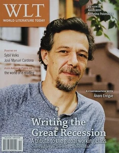 ALVARO ENRIGUE 2013 WORLD LITERATURE TODAY Magazine WRITING THE GREAT RECESSION - Picture 1 of 1
