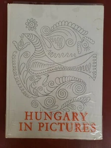 Hungary In Pictures - Erno Mihalyfi - 3rd Edition HB 1965 - Travel Book - Picture 1 of 4