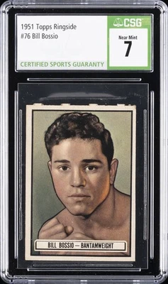 1951 TOPPS RINGSIDE #76 BILL BOSSIO CSG 7 - Image 1 of 2