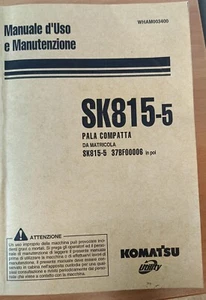 Manuale d'uso e manutenzione Komatsu SK815-5 pala compatta - Foto 1 di 2