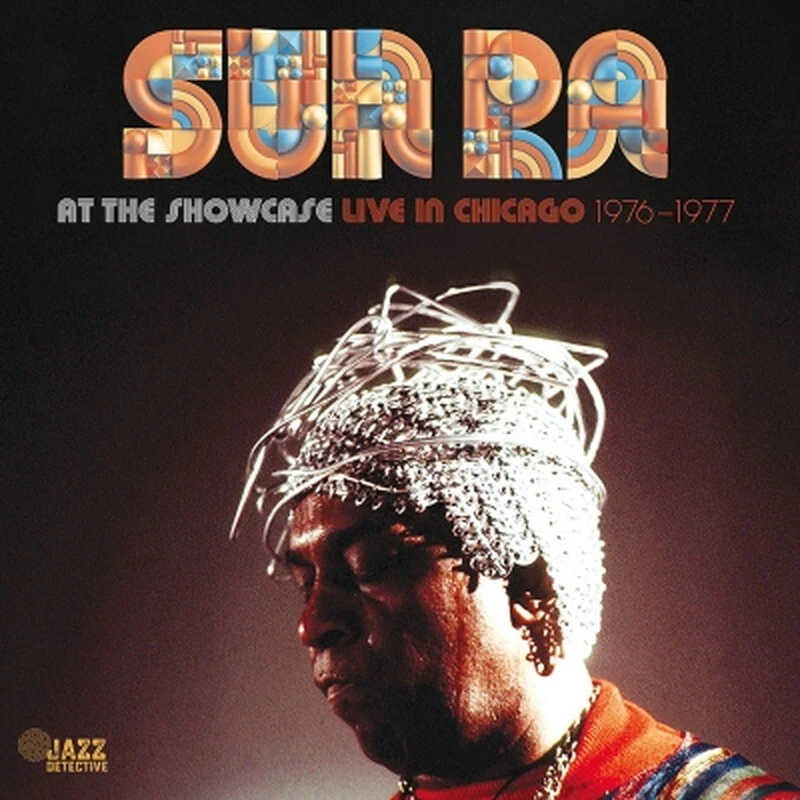 Sun Ra///RSD2024//At The Showcase: Live In Chicago (2 Disc Set/18 DDJD014 New LP - Image 1 of 1