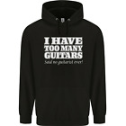 I Have Too Many Guitars Funny Guitarist Mens 80% Cotton Hoodie