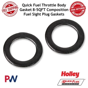 Quick Fuel Throttle Body Gasket 8-5QFT Composition Fuel Sight Plug Gaskets - Picture 1 of 8