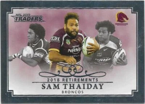 2019 Nrl Traders Retirements Parallel Case Card (RP1) Sam THAIDAY Broncos 33/50 - Foto 1 di 2