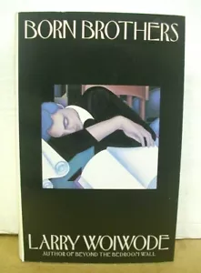 Born Brothers by Larry Woiwode 1988 HB/DJ First Edition - Imagen 1 de 1