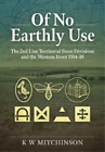 K.W. Mitchinson Of No Earthly Use (Poche)
