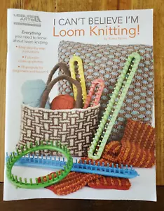 I Can't Believe I'm Loom Knitting Kathy Norris Everything You Need to Know - Imagen 1 de 8
