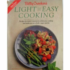 Betty Crocker Light & Easy Cooking Hardcover Healthy Recipes Moderate Salt Sugar - Picture 1 of 10