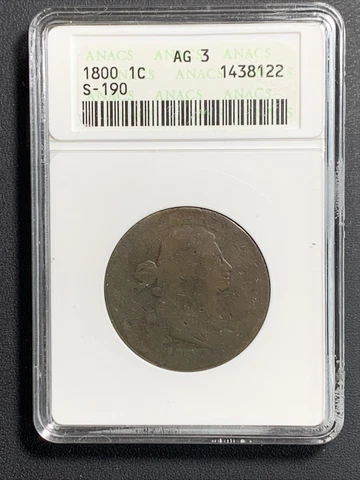 1800 S190, 1c Draped Bust Large Cent Old ANACS AG3 Cover