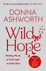Wild Hope Donna Ashworth