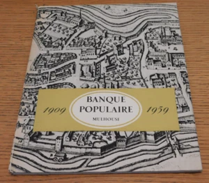 vintage HISTOIRE PHOTOS ancien MULHOUSE BANQUE POPULAIRE du HAUT RHIN 1909-1959 - Afbeelding 1 van 22
