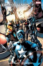 The Ultimates 2 Ultimate/Complete Collection TPB by Mark Millar/Bryan Hitch NEW