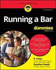 Livre de poche Running A Bar For Dummies par Heather Heath (anglais)