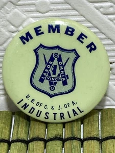 De Colección Pinback Miembro de la Unión Hermandad Unida de Carpinteros y Carpinteros de América - Imagen 1 de 3