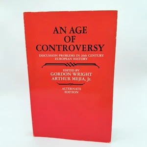 An Age of Controversy: Discussion Problems In 20th Century European History ALT - Picture 1 of 15