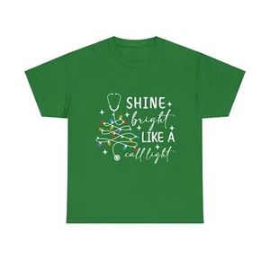 Christmas Nurse Tee, Unisex Heavy Cotton Tee, Shine Bright Like A Call Light - Picture 1 of 25
