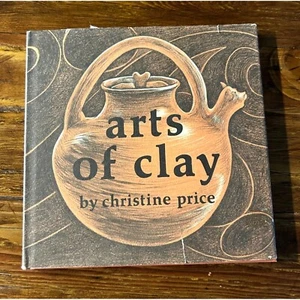 Arts of Clay by Christine Price Hardcover Book 1977 Wooden Artifacts - Picture 1 of 7