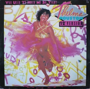 Thelma Houston - You Used To Hold Me So Tight (12" Version) (12") - Picture 1 of 3