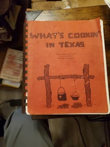 What's Cookin In Texas by Pine Tree ISD Students Longview TX. - Bild 1 von 8