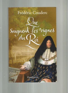 QUE SAIGNENT LES VIGNES DU ROI - Picture 1 of 1