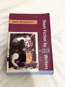 3 x 33: Short Fiction By 33 Writers, edited by Mark Winegardner, paperback - Picture 1 of 12