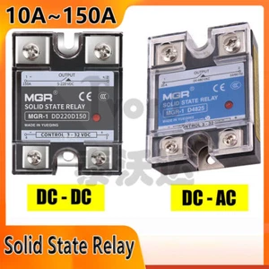 SSR Solid State Relay 10A~150A MGR Single Phase Relay DC-DC DC-AC Control 3V~32V - Picture 1 of 32