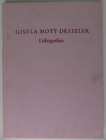 Gisela Mott Dreizler Lithografien EA mit Originallithografie SelbstverlagTo-4956